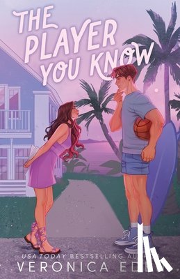 Eden, Veronica - The Player You Know