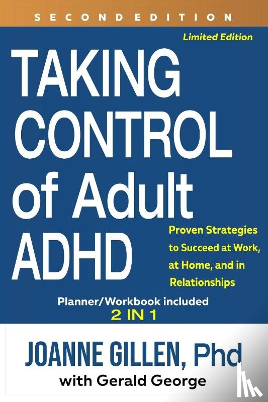 Gillen, Joanne - TAKING CONTROL OF ADULT ADHD
