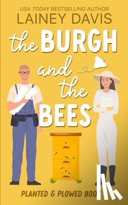 Davis, Lainey - The Burgh and the Bees