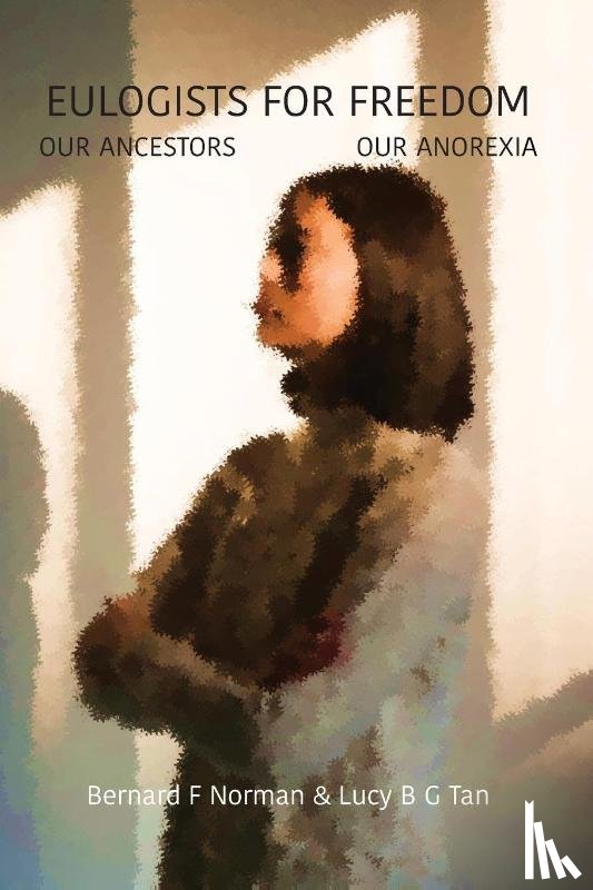 Norman, Bernard, Tan, Lucy Bg - Eulogists for Freedom