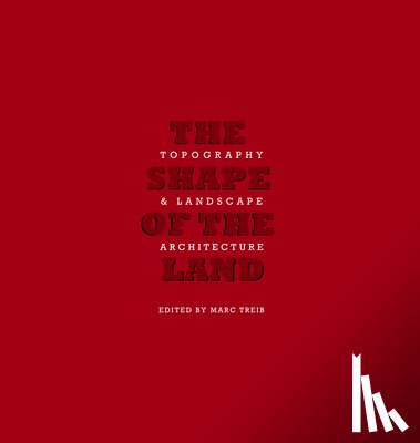  - The Shape of the Land