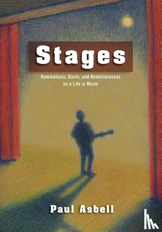 Asbell, Paul - Stages