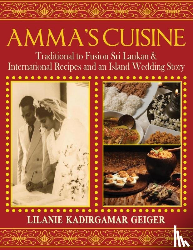 Geiger, Lilanie K - Amma's Cuisine