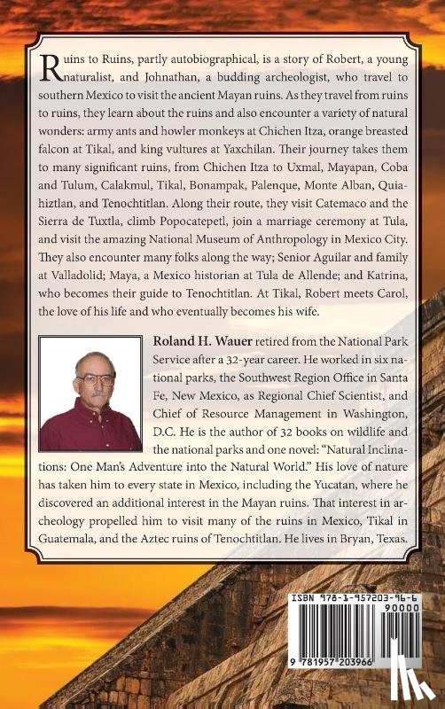 Wauer, Roland H - Ruins to Ruins