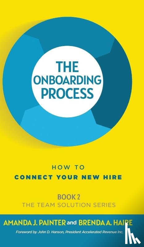 Painter, Amanda J, Haire, Brenda a - The Onboarding Process