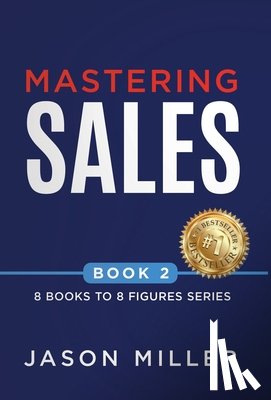 Miller, Jason - Mastering Sales