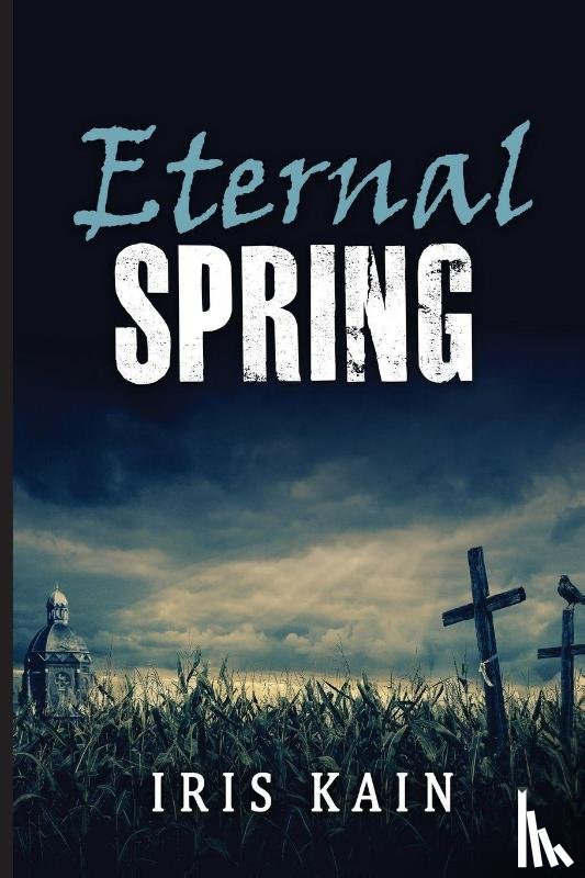 Kain, Iris - Eternal Spring