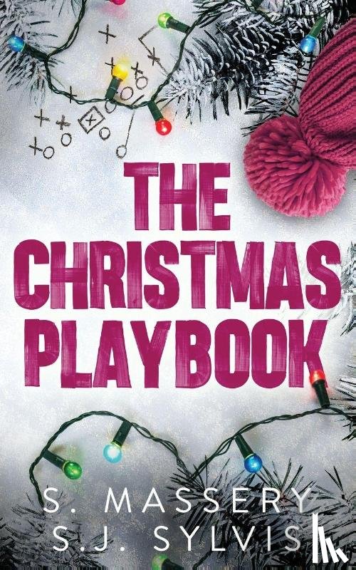 Massery, S., Sylvis, Sj - The Christmas Playbook
