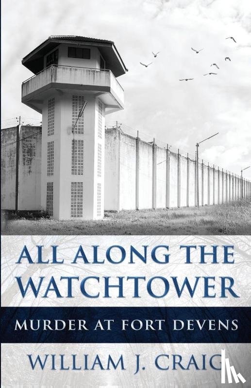 Craig, William J - All Along The Watchtower