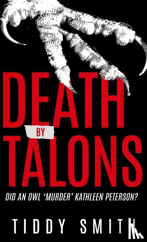 Smith, Tiddy - DEATH BY TALONS