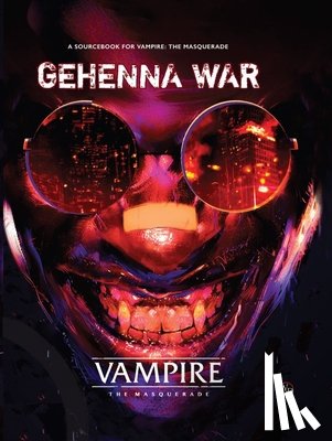 Renegade Games Studios - Vampire: The Masquerade 5th Edition Roleplaying Game Gehenna War Sourcebook