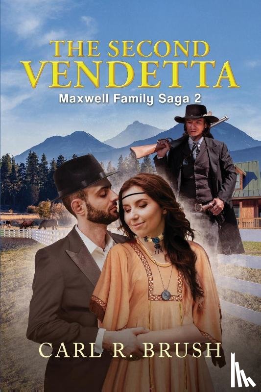 Brush, Carl R - The Second Vendetta