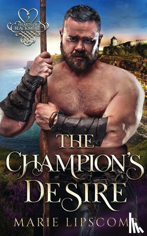 Lipscomb, Marie - The Champion's Desire