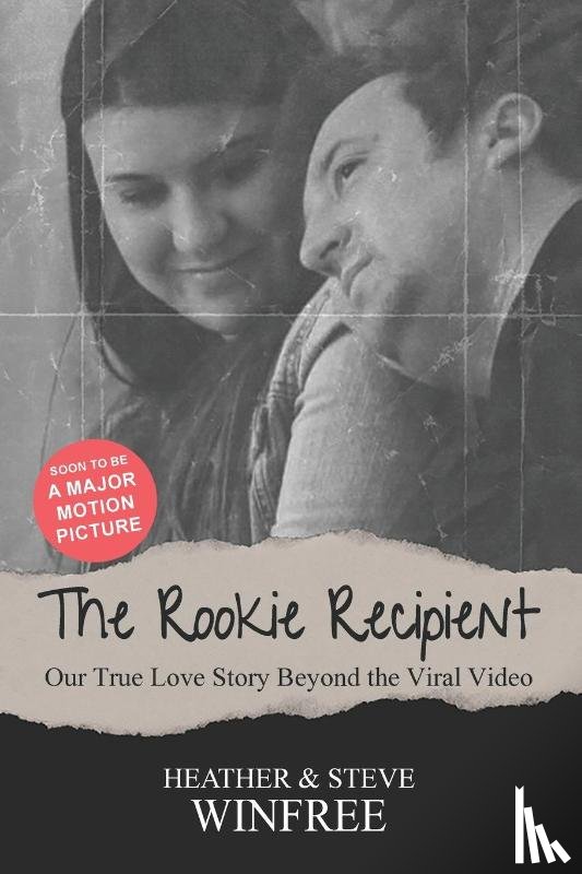 Winfree, Heather, Winfree, Steve - The Rookie Recipient