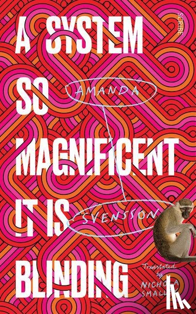 Svensson, Amanda - Svensson, A: System So Magnificent It Is Blinding
