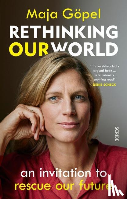 Göpel, Maja - Göpel, M: Rethinking Our World