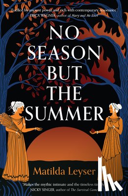Leyser, Matilda - No Season But the Summer