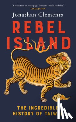 Clements, Jonathan - Clements, J: Rebel Island