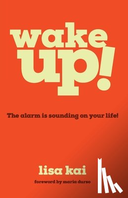 Kai, Lisa - Wake Up!