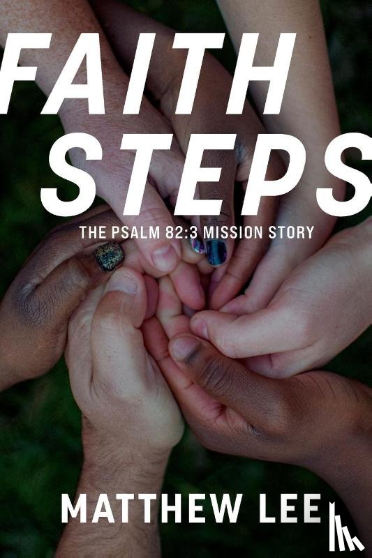 Lee, Matthew - Faith Steps