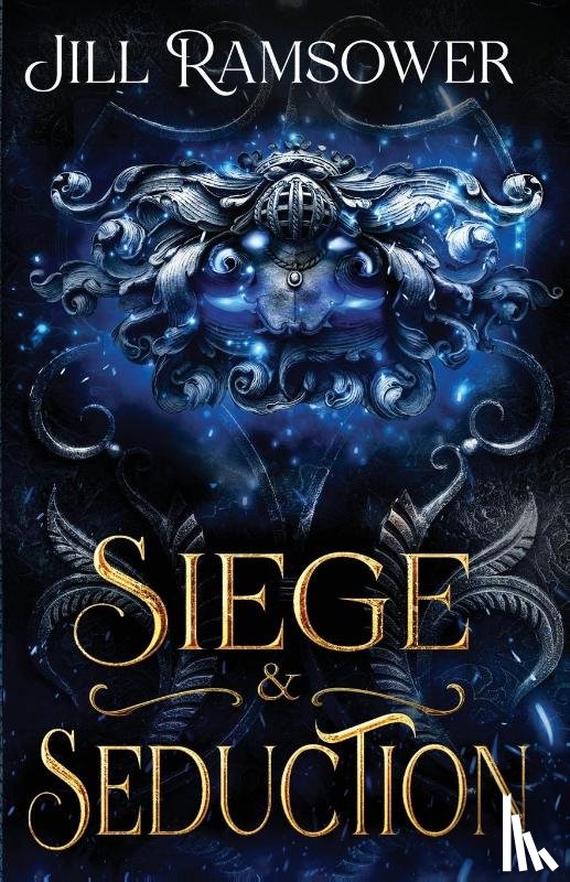 Ramsower, Jill - Siege and Seduction