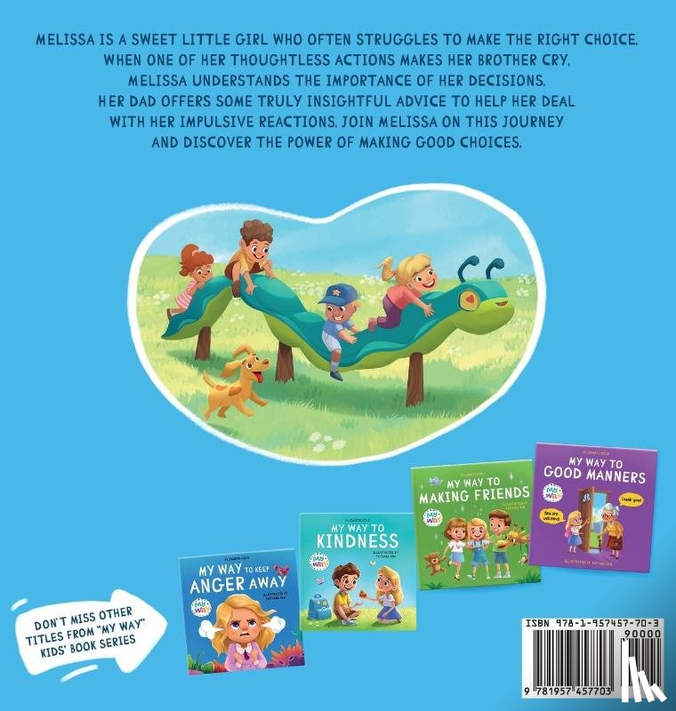 Cole, Elizabeth - My Way to Good Choices