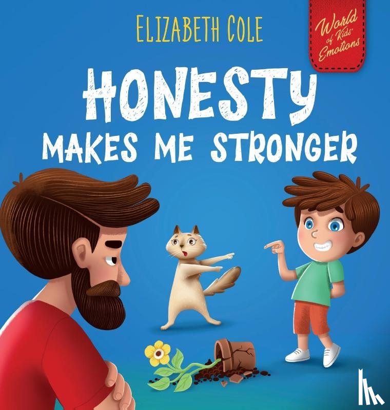 Cole, Elizabeth - Cole, E: Honesty Makes Me Stronger