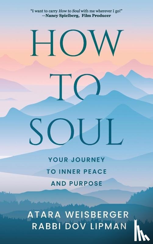 Weisberger, Atara, Lipman, Dov - How to Soul