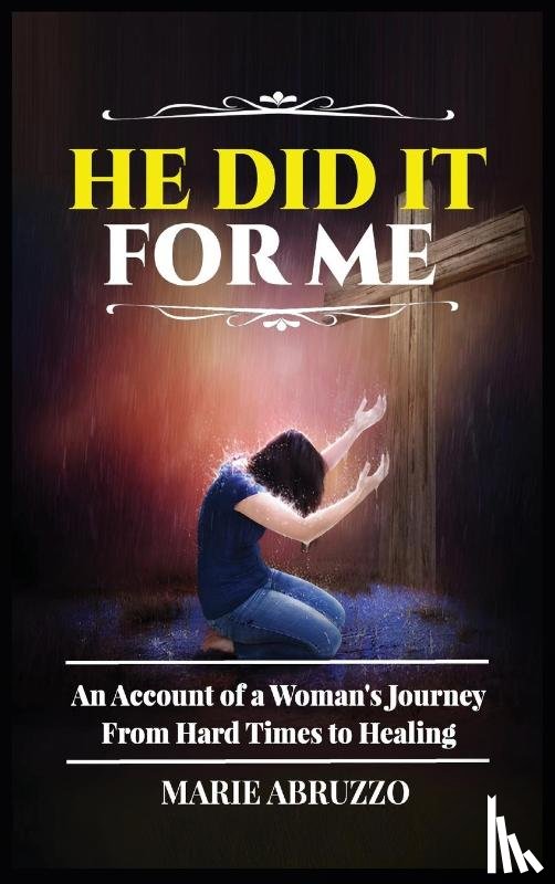 Abruzzo, Marie - He Did It For Me