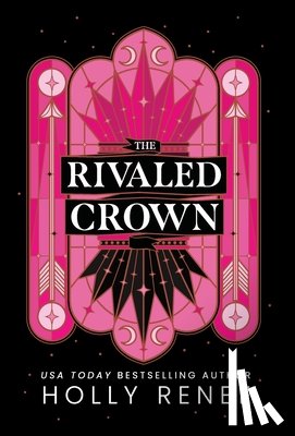 Renee, Holly - The Rivaled Crown