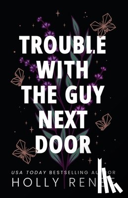 Renee, Holly - Trouble with the Guy Next Door