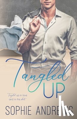 Andrews, Sophie - Tangled Up