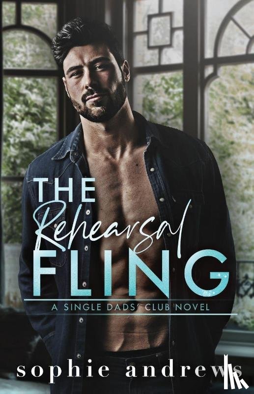 Andrews, Sophie - The Rehearsal Fling