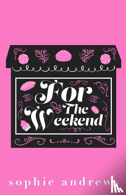 Andrews, Sophie - For The Weekend