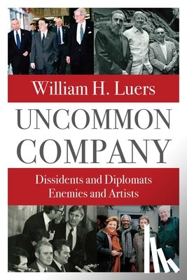 Luers, William H. - Uncommon Company