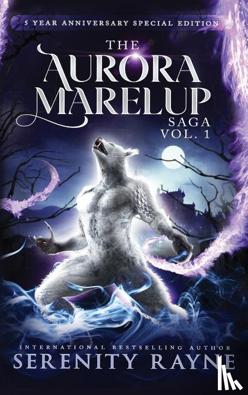 Rayne, Serenity - The Aurora Marelup Complete Saga Omnibus Vol 1
