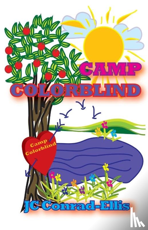 Conrad-Ellis, Jc - Camp Colorblind