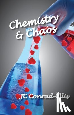 Conrad-Ellis, Jc - Chemistry & Chaos