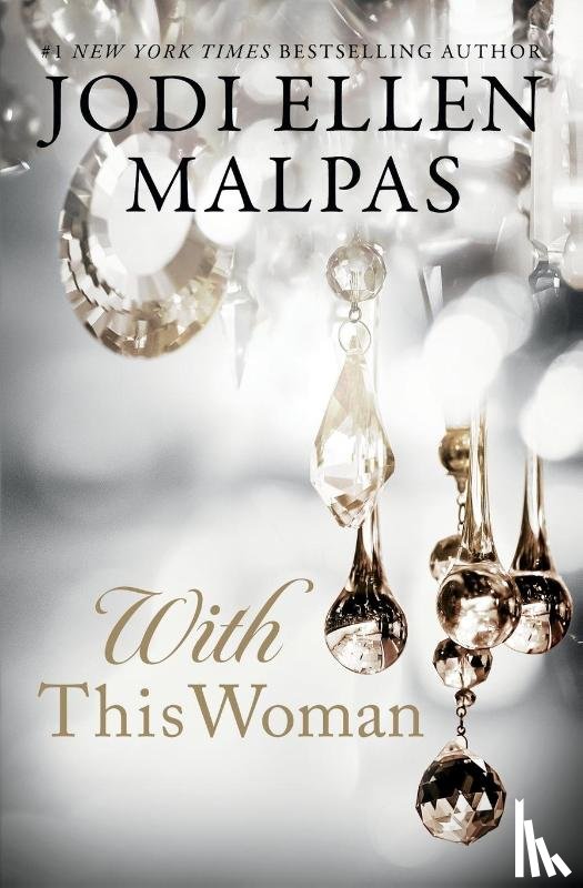 Malpas, Jodi Ellen - With This Woman