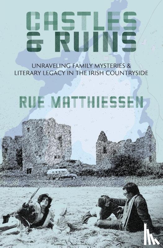 Matthiessen, Rue - Castles & Ruins