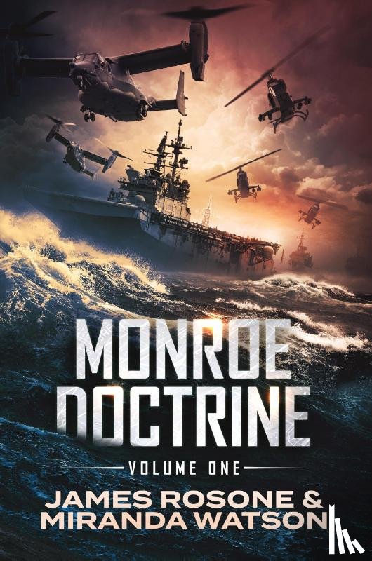 Rosone, James, Watson, Miranda - Monroe Doctrine