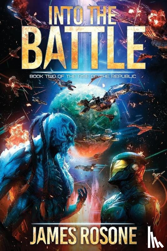 Rosone, James - Into the Battle