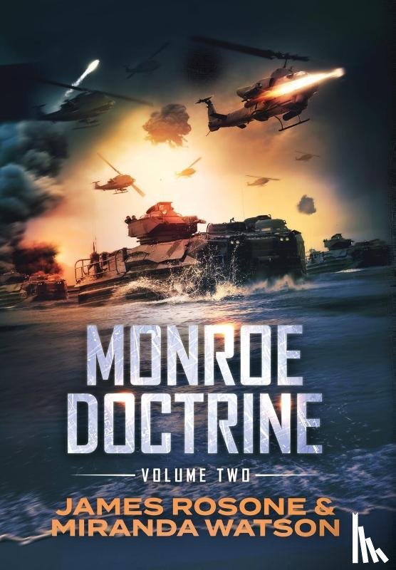 Rosone, James, Watson, Miranda - MONROE DOCTRINE