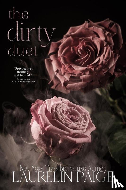 Paige, Laurelin - The Dirty Duet