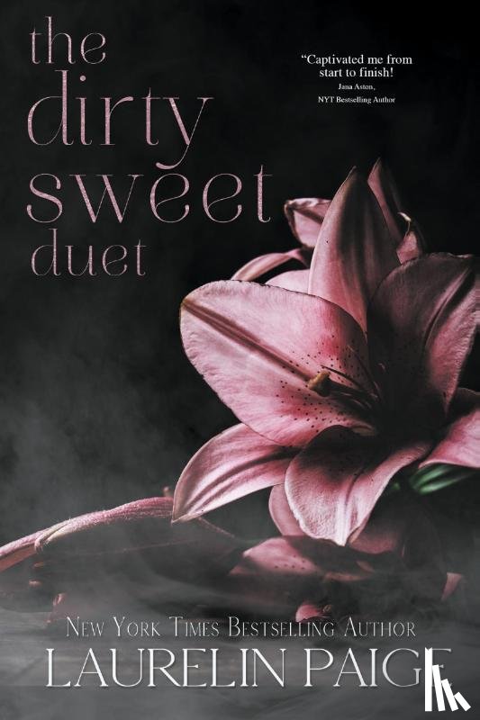 Paige, Laurelin - Dirty Sweet Duet