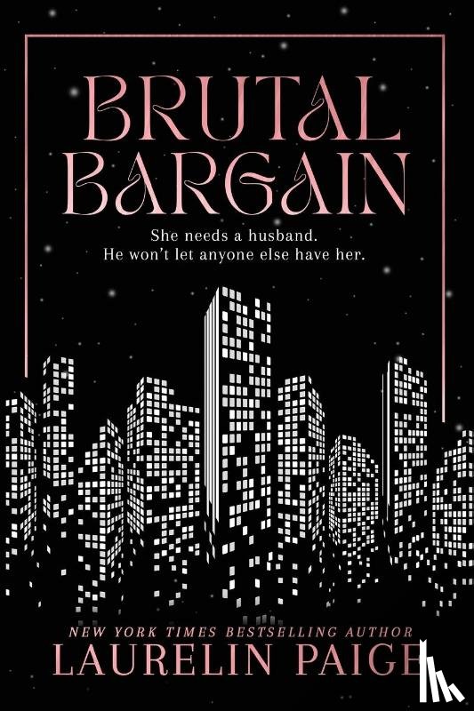 Paige, Laurelin - Brutal Bargain