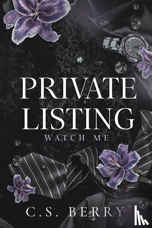 Berry, C. S. - Private Listing Watch Me