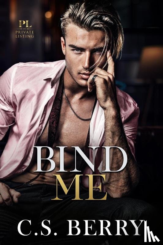 Berry, C. S. - Private Listing Bind Me