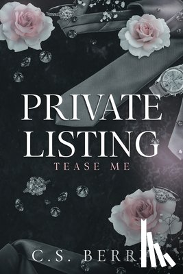 Berry, C. S. - Private Listing Tease Me: Alternate Cover