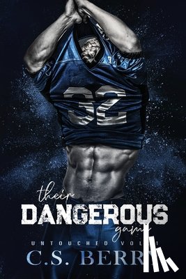 Berry, C. S. - Their Dangerous Game